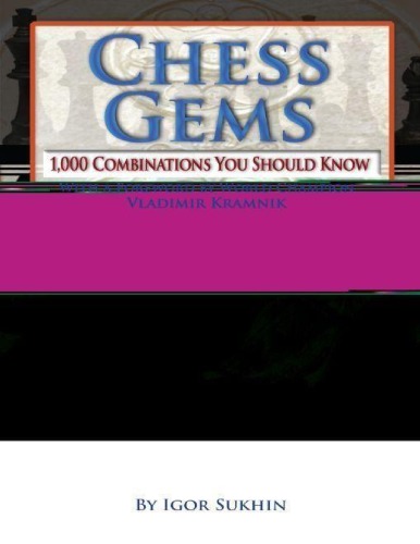 Chess Gems: 1,000 Combinations You Should Know