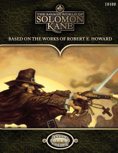 The Savage World of Solomon Kane (Roleplaying Game)