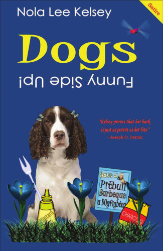 Dogs: Funny Side Up!