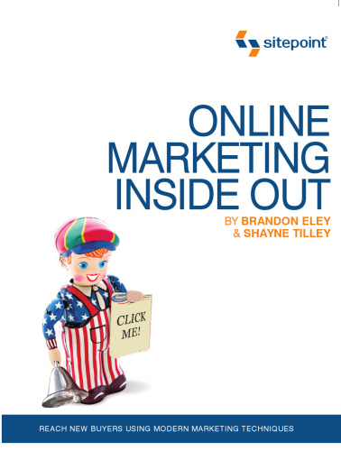 Online Marketing Inside Out (Online Marketing: Sitepoint)