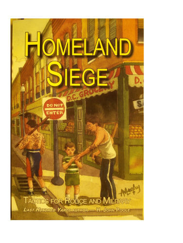 Homeland Siege: Tactics for Police and Military