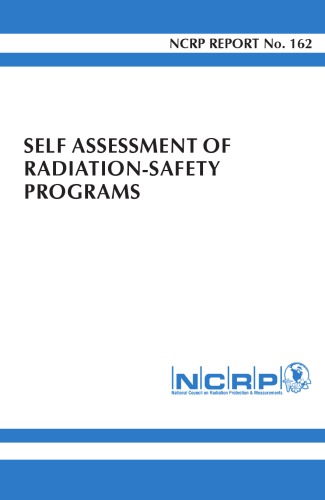 Self Assessment of Radiation-Safety Programs
