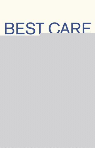 Best Care Anywhere: Why VA Health Care Is Better Than Yours (2nd ed)