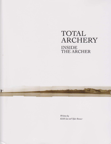 Total Archery: Inside the Archer