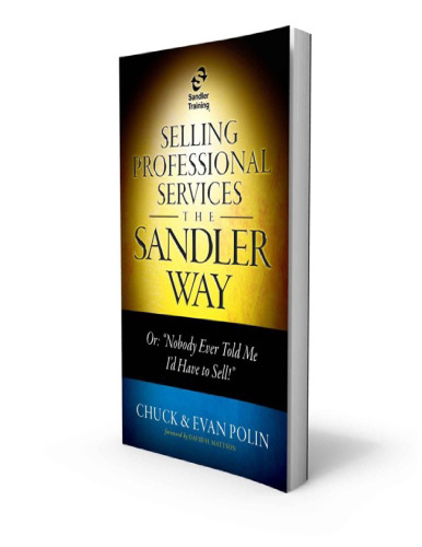 Selling Professional Services the Sandler Way