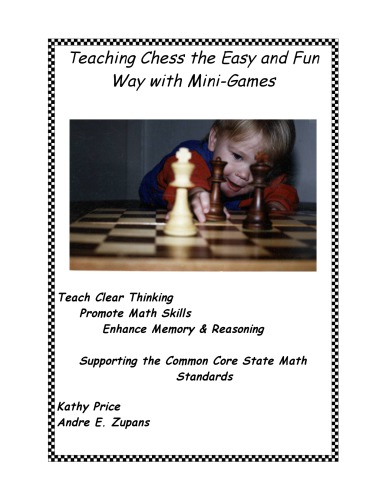 Teaching Chess the Fun and Easy Way With Mini-Games