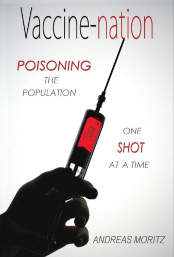 Vaccine-nation: Poisoning the Population, One Shot at a Time