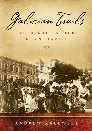 Galician trails: the forgotten story of one family