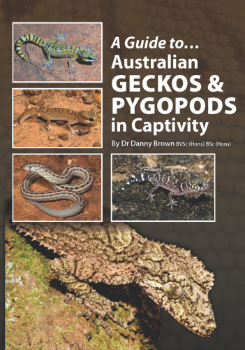 Australian Geckos and Pygopods In Captivity