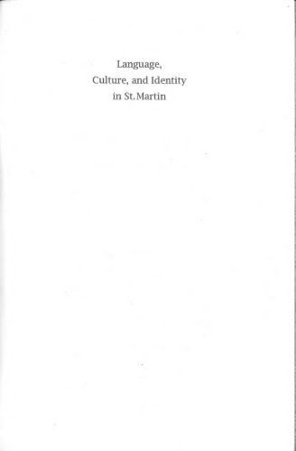 Language, Culture, and Identity in St. Martin