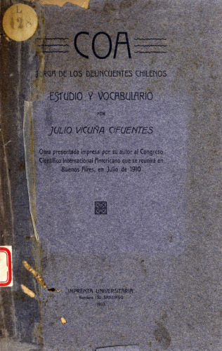 Coa : jerga de los delincuentes chilenos. Estudio y vocabulario