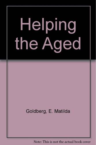 Helping the Aged: A Field Experiment in Social Work