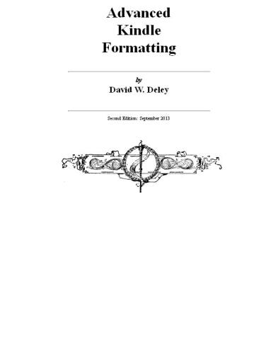 Advanced Kindle Formatting: With Easy HTML