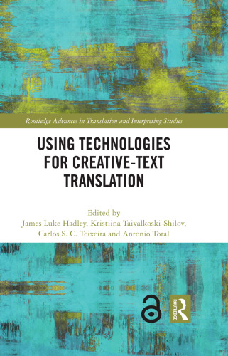 Using Technologies for Creative-Text Translation