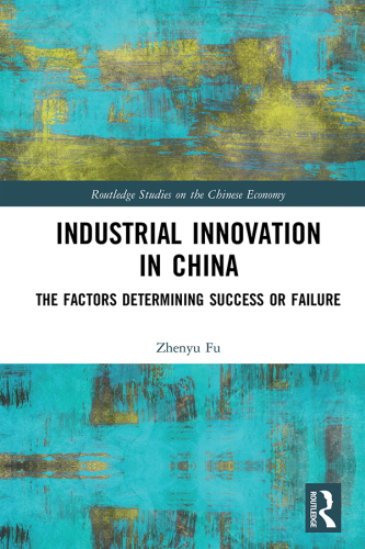 Industrial Innovation in China: The Factors Determining Success Or Failure