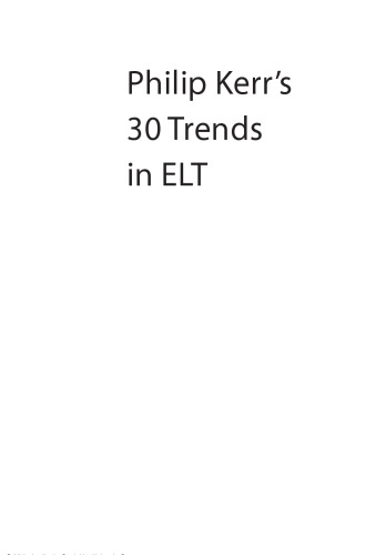 Philip Kerr’s 30 Trends in ELT (Cambridge Handbooks for Language Teachers)
