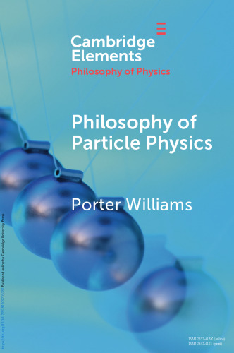 Philosophy of Particle Physics