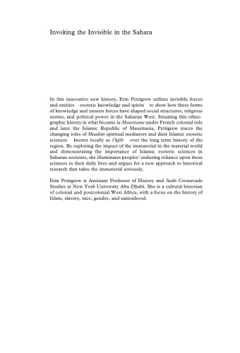 Invoking the Invisible in the Sahara: Islam, Spiritual Mediation, and Social Change
