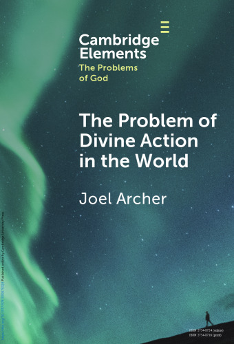 The Problem of Divine Action in the World