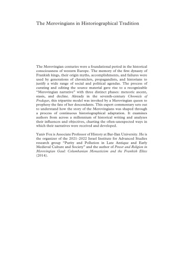 The Merovingians in Historiographical Tradition: From the Sixth to the Sixteenth Centuries