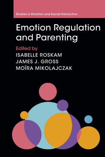 Emotion Regulation and Parenting