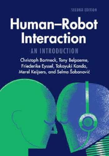 Human-Robot Interaction: An Introduction