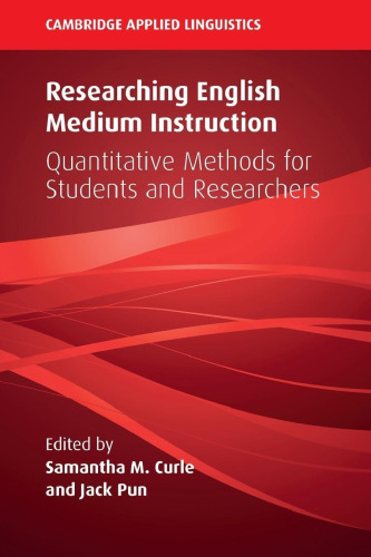 Researching English Medium Instruction: Quantitative Methods for Students and Researchers