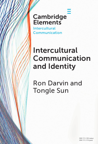 Intercultural Communication and Identity (Elements in Intercultural Communication)