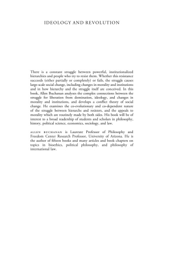 Ideology and Revolution: How the Struggle against Domination Drives the Evolution of Morality and Institutions