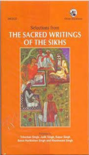 Selections From the Sacred Writings of the Sikhs