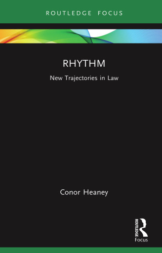 Rhythm: New Trajectories in Law