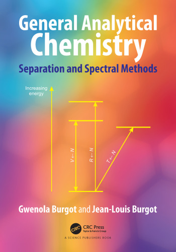 General Analytical Chemistry: Separation and Spectral Methods