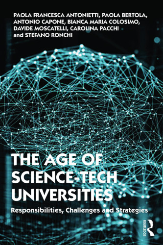The Age of Science-Tech Universities: Responsibilities, Challenges and Strategies