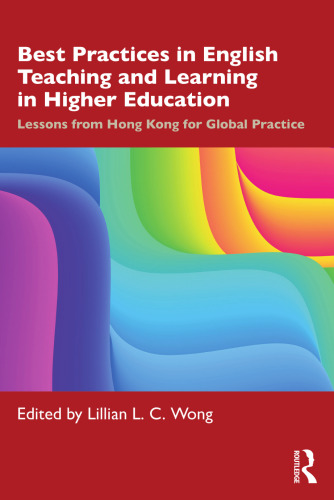 Best Practices in English Teaching and Learning in Higher Education