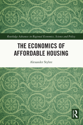 The Economics of Affordable Housing