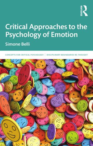 Critical Approaches to the Psychology of Emotion