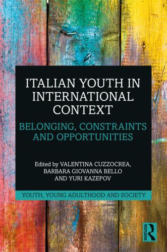Italian Youth in International Context: Belonging, Constraints and Opportunities