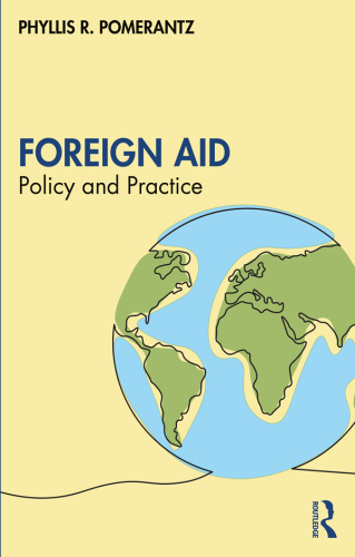 Foreign Aid: Policy and Practice