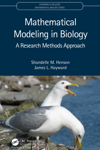 Mathematical Modeling in Biology (Chapman & Hall/CRC Mathematical Biology Series)