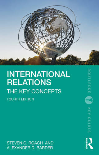 International Relations: The Key Concepts
