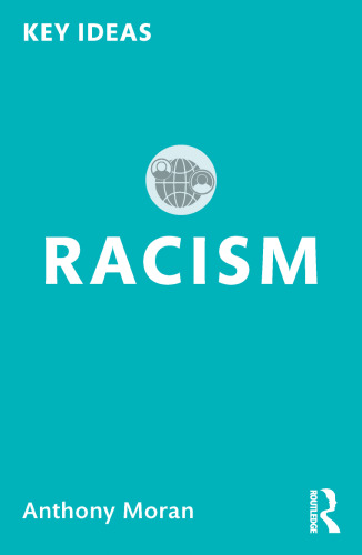 Racism (Key Ideas)