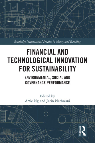 Financial and Technological Innovation for Sustainability: Environmental, Social and Governance Performance