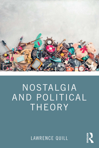Nostalgia and Political Theory