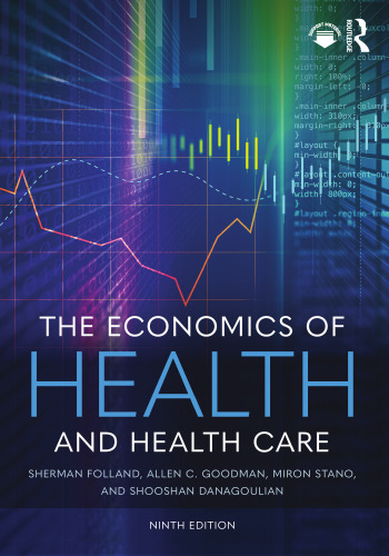 The Economics of Health and Health Care