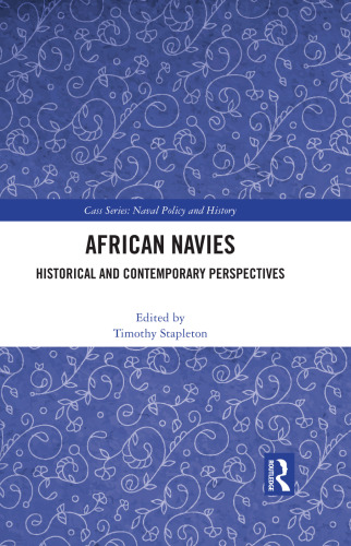 African Navies: Historical and Contemporary Perspectives
