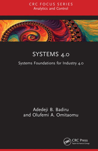 Systems 4.0: Systems Foundations for Industry 4.0