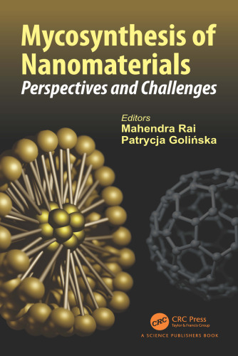 Mycosynthesis of Nanomaterials: Perspectives and Challenges