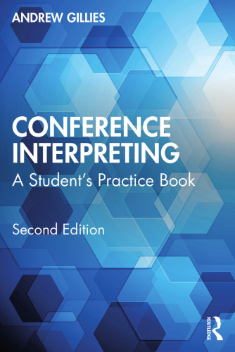 Conference Interpreting: A Student’s Practice Book