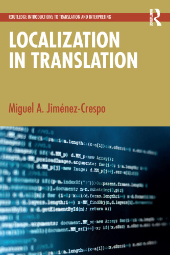 Localization in Translation (Routledge Introductions to Translation and Interpreting)