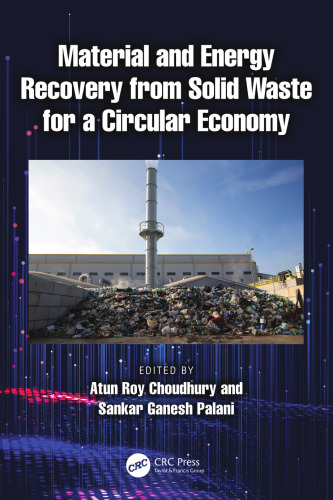 Material and Energy Recovery from Solid Waste for a Circular Economy